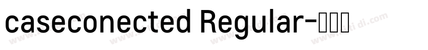 caseconected Regular字体转换